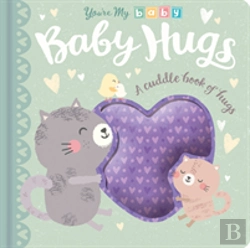 Bertrand.pt - You'Re My Baby: Baby Hugs