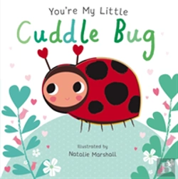 Bertrand.pt - You'Re My Little Cuddle Bug
