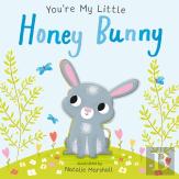 You'Re My Little Honey Bunny