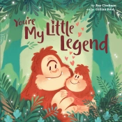 You'Re My Little Legend
