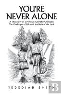 You'Re Never Alone