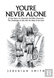 You'Re Never Alone