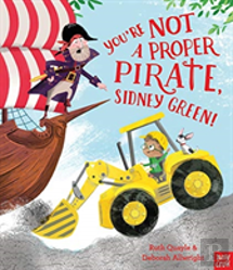 You'Re Not A Proper Pirate, Sidney Green!