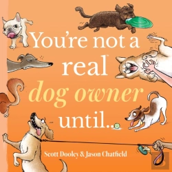 Bertrand.pt - You'Re Not A Real Dog Owner Until...