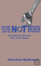 You'Re Not Broken