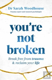 You'Re Not Broken