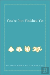 You'Re Not Finished Yet