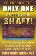 You'Re Not The Only One Getting The  Shaft!