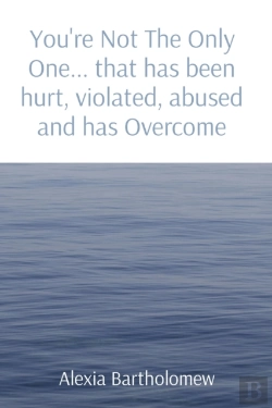 Bertrand.pt - You'Re Not The Only One... That Has Been Hurt, Violated, Abused And Has Overcome