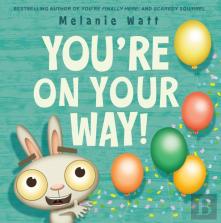 You'Re On Your Way!