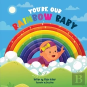 You'Re Our Rainbow Baby