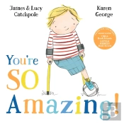 You'Re So Amazing!