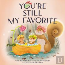 You'Re Still My Favorite