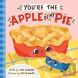 You'Re The Apple Of My Pie