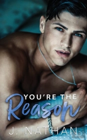 You'Re The Reason