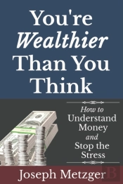 You'Re Wealthier Than You Think