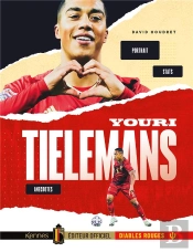 Youri Tielemans - Portrait, Anecdotes, Stats