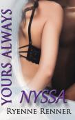 Yours Always, Nyssa