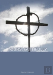 Yours, Faithfully