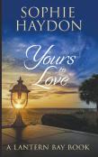 Yours To Love