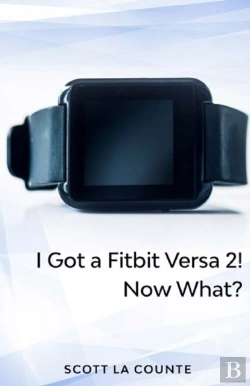 Bertrand.pt - Yout Got A Fitbit Versa 2! Now What?: Ge