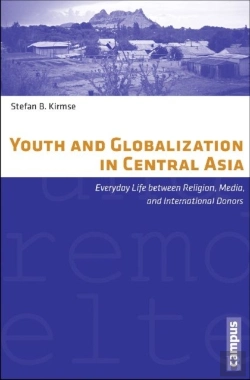 Bertrand.pt - Youth And Globalization In Central Asia