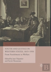 Youth And Justice In Western States, 1815-1950