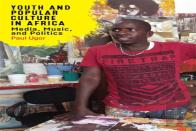 Youth And Popular Culture In Africa