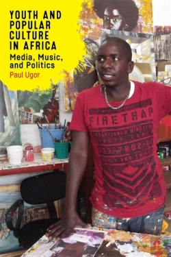 Bertrand.pt - Youth And Popular Culture In Africa