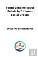 Youth Blind Religious Beliefs In Different Social Groups