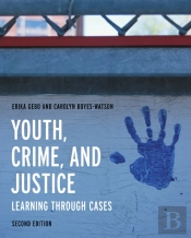 Youth, Crime, And Justice
