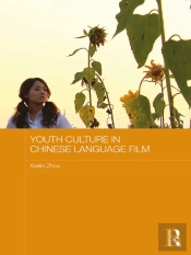 Youth Culture In Chinese Language Film