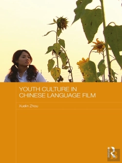 Bertrand.pt - Youth Culture In Chinese Language Film