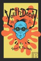 Youth Decay