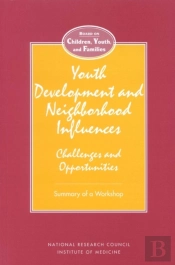 Youth Development And Neighborhood Influences