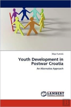 Bertrand.pt - Youth Development In Postwar Croatia