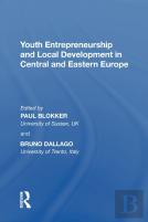 Youth Entrepreneurship And Local Development In Central And Eastern Europe