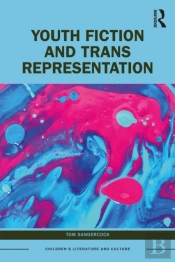 Youth Fiction And Trans Representation