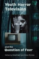 Youth Horror Television And The Question Of Fear