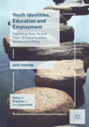 Youth Identities, Education And Employment