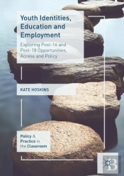 Youth Identities, Education And Employment