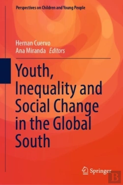 Bertrand.pt - Youth, Inequality And Social Change In The Global South