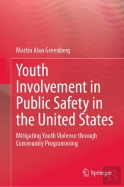 Youth Involvement In Public Safety In The United States