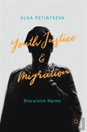 Youth Justice And Migration