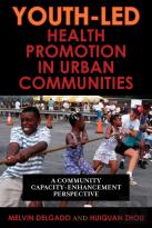 Youth-Led Health Promotion In Urban Communities