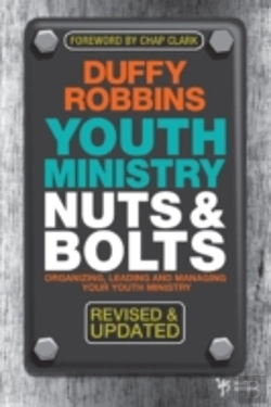 Bertrand.pt - Youth Ministry Nuts And Bolts, Revised And Updated