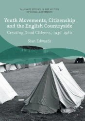 Youth Movements, Citizenship And The English Countryside