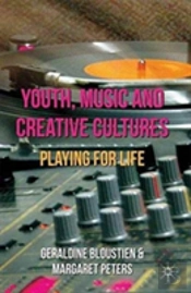 Youth, Music And Creative Cultures