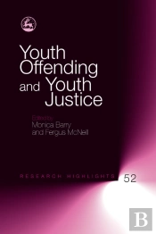 Youth Offending And Youth Justice