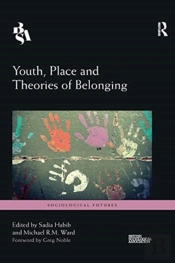 Youth, Place And Theories Of Belonging